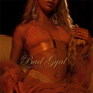 Disco Más Raro de Bad Gyal