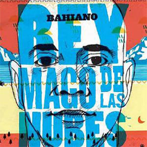 Disco Rey Mago de las Nubes de Bahiano