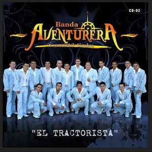 Disco El Tractorista de Banda Aventurera