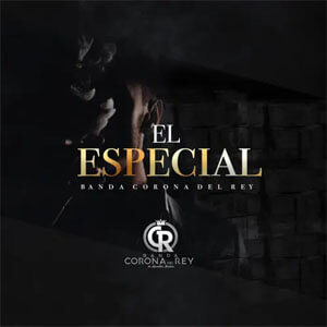 Disco El Especial de Banda Corona Del Rey