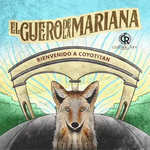 Disco El Güero De La Mariana de Banda Corona Del Rey