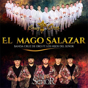 Disco El Mago Salazar de Banda Cruz de Oro