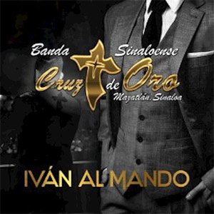 Disco Ivan al Mando de Banda Cruz de Oro