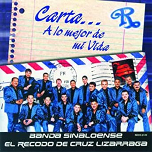 Disco Carta A Lo Mejor De Mi Vida de Banda El Recodo