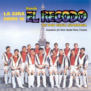 Disco La Gira Europe 95 de Banda El Recodo