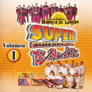 Disco Super Guerra de Banda El Recodo