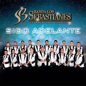 Disco Sigo Adelante de Banda Los Sebastianes
