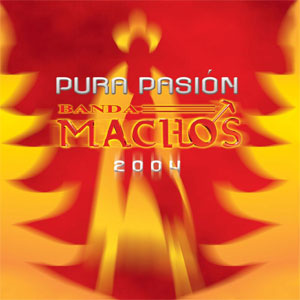 Disco Pura Pasión de Banda Machos