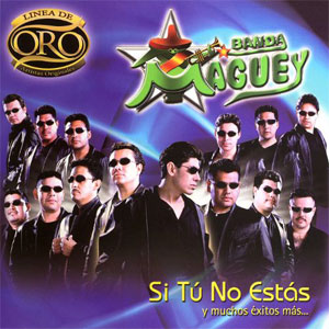 Disco Línea de Oro de Banda Maguey