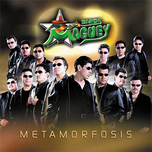 Disco Metamorfosis de Banda Maguey