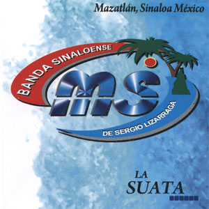 Disco La Suata (No Podras) de Banda MS
