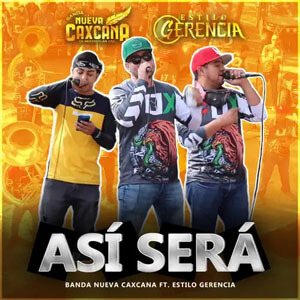 Disco Así Será de Banda Nueva Caxcana