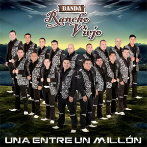 Disco Una Entre un Millón de Banda Rancho Viejo