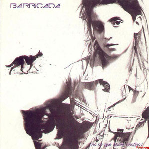 Disco No Se Que Hacer Contigo de Barricada