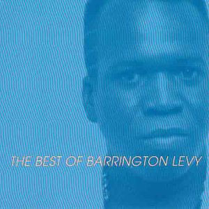 Disco The Best Of Barrington Levy de Barrington Levy