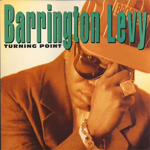 Disco Turning Point de Barrington Levy