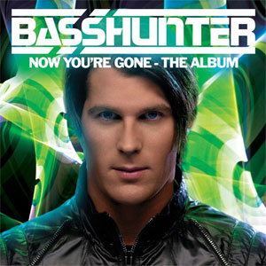 Disco Now You're Gone de Basshunter