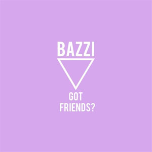 Disco Got Friends? de Bazzi