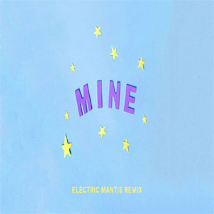Disco Mine (Electric Mantis Remix) de Bazzi