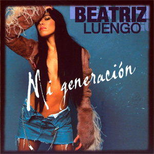 Disco Mi Generación de Beatriz Luengo