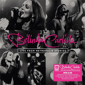 Disco Live From Metropolis Studios de Belinda Carlisle