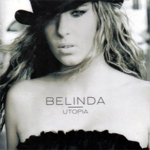 Disco Utopía (Edición Europa) de Belinda