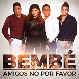 Disco Amigos No Por Favor  de Bembe Orquesta