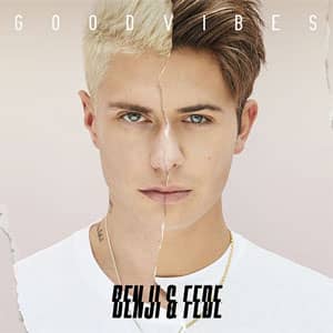 Disco Good Vibes de Benji & Fede
