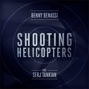 Disco Shooting Helicopters de Benny Benassi