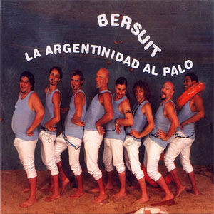 Disco La Argentinidad Al Palo  de Bersuit Vergarabat