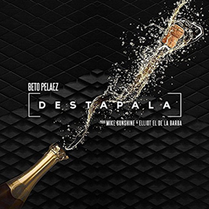 Disco Destápala de Beto Peláez