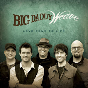 Disco Love Come To Life de Big Daddy Weave