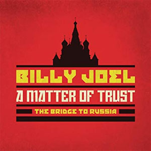 Disco A Matter Of Trust - The Bridge To Russia de Billy Joel