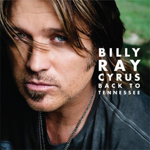 Disco Back To Tennessee de Billy Ray Cyrus