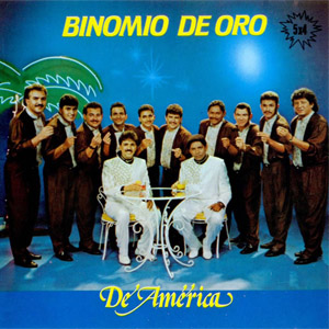 Disco De América de Binomio de Oro de América