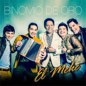 Disco El Meke de Binomio de Oro de América