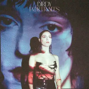 Disco Portraits de Birdy