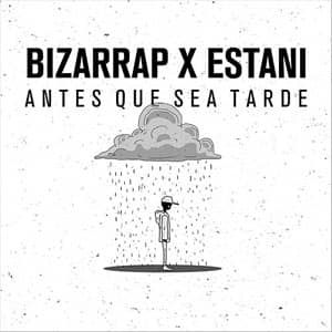 Disco Antes Que Sea Tarde de Bizarrap - BZRP