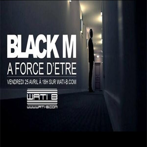 Disco À force d'être  de Black M