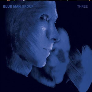 Disco Three de Blue Man Group