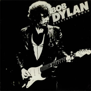 Disco Electric Lunch de Bob Dylan