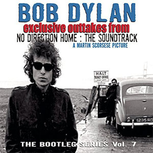Disco Exclusive Outtakes From No Direction Home: The Soundtrack de Bob Dylan
