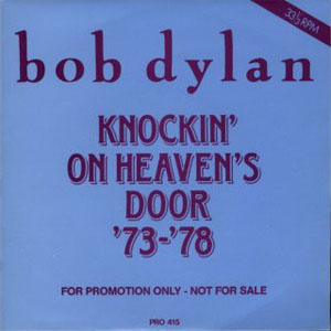 Disco Knockin' On Heaven's Door '73-'78 de Bob Dylan