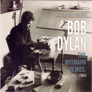 Disco The Witmark Demos: 1962-1964 de Bob Dylan