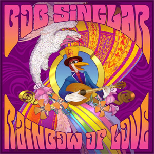 Disco Rainbow Of Love de Bob Sinclar