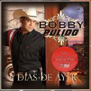 Disco Días De Ayer de Bobby Pulido