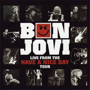 Disco Live From The Have A Nice Day Tour de Bon Jovi 