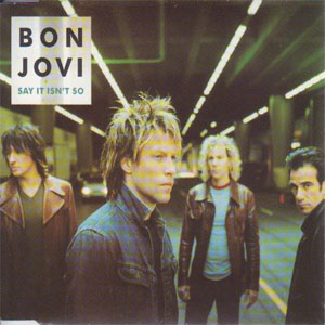 Disco Say It Isn't So de Bon Jovi 
