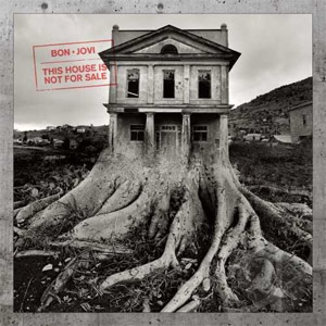 Disco This House Is Not for Sale de Bon Jovi 