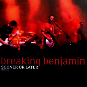 Disco Sooner Or Later de Breaking Benjamin